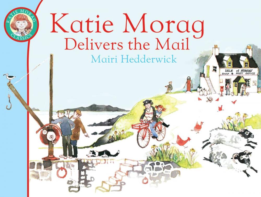 Big bigCover of Katie Morag Delivers the Mail