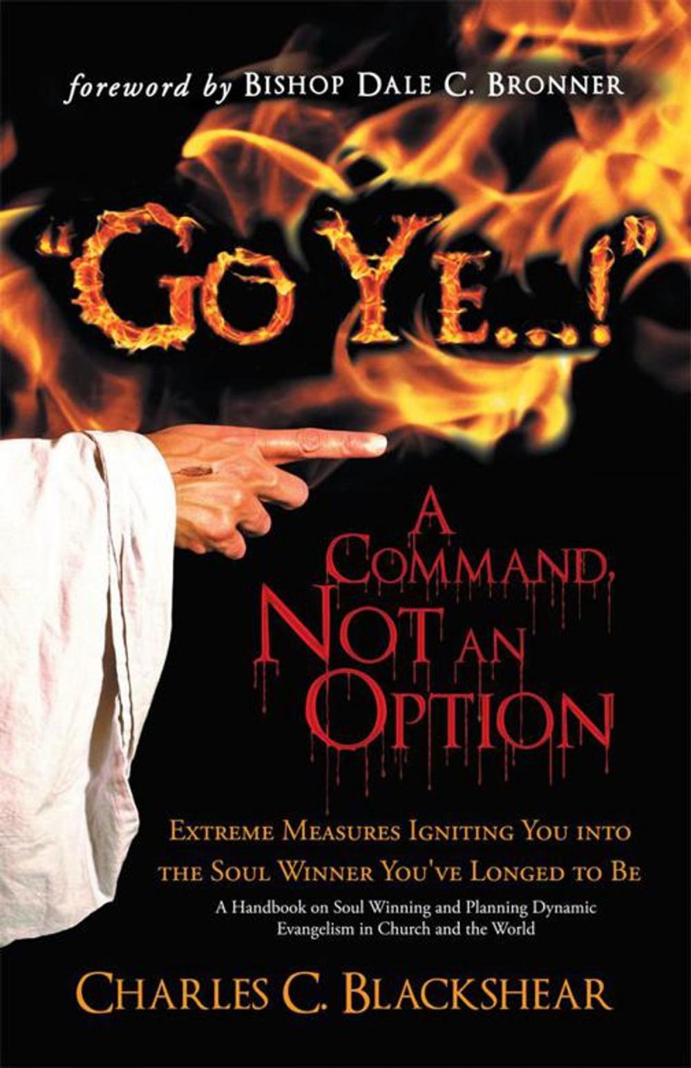 Big bigCover of "Go Ye...!" a Command, Not an Option