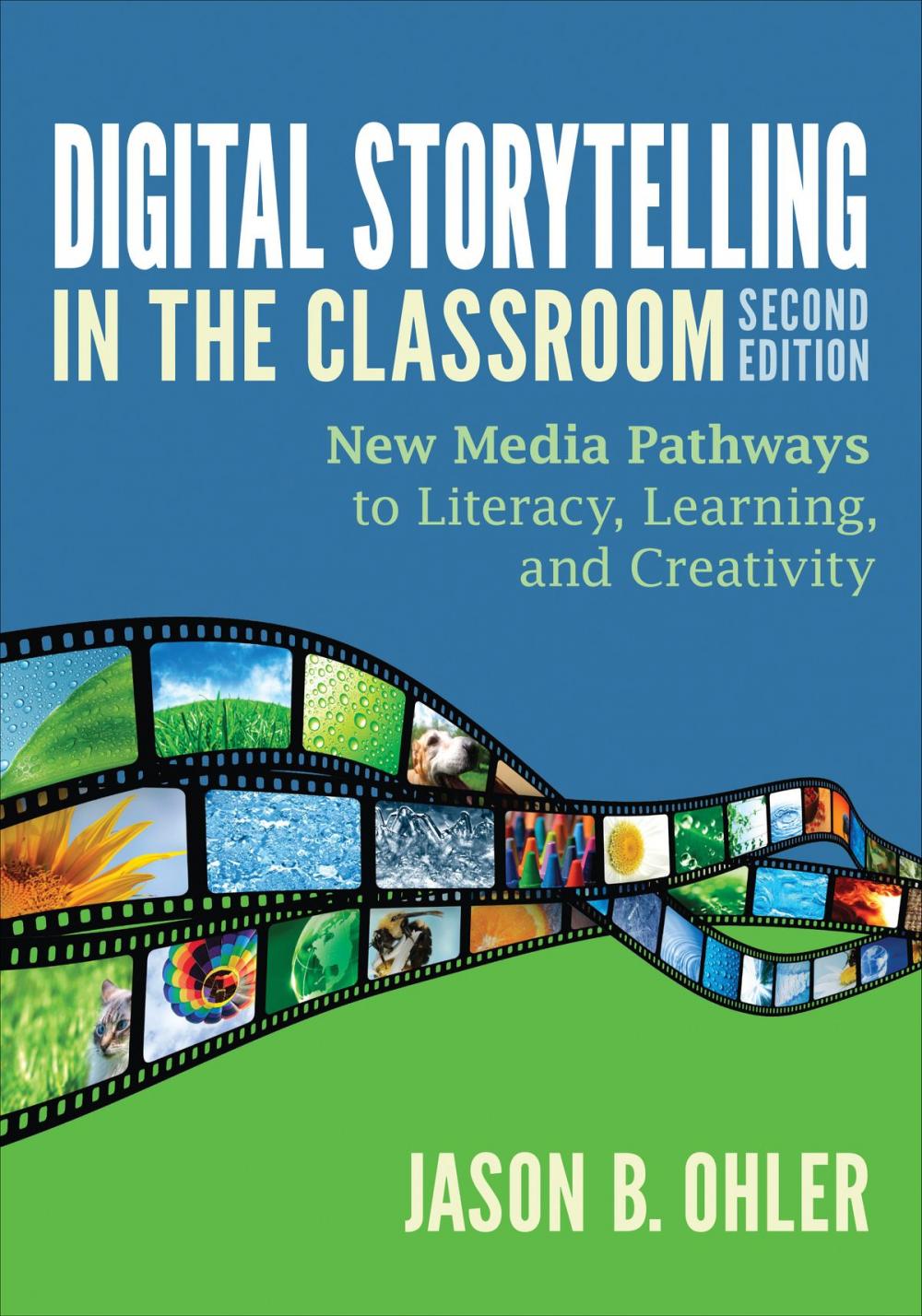 Big bigCover of Digital Storytelling in the Classroom