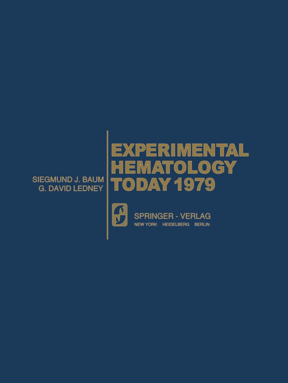 Big bigCover of Experimental Hematology Today 1979