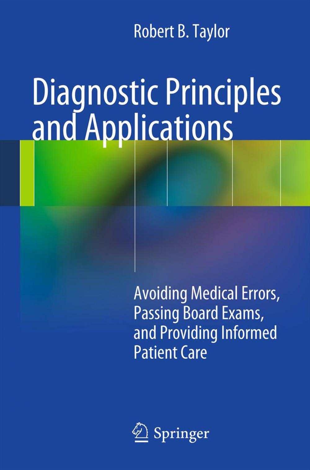 Big bigCover of Diagnostic Principles and Applications