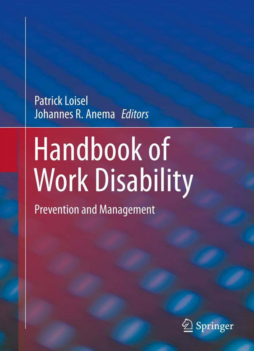 Big bigCover of Handbook of Work Disability