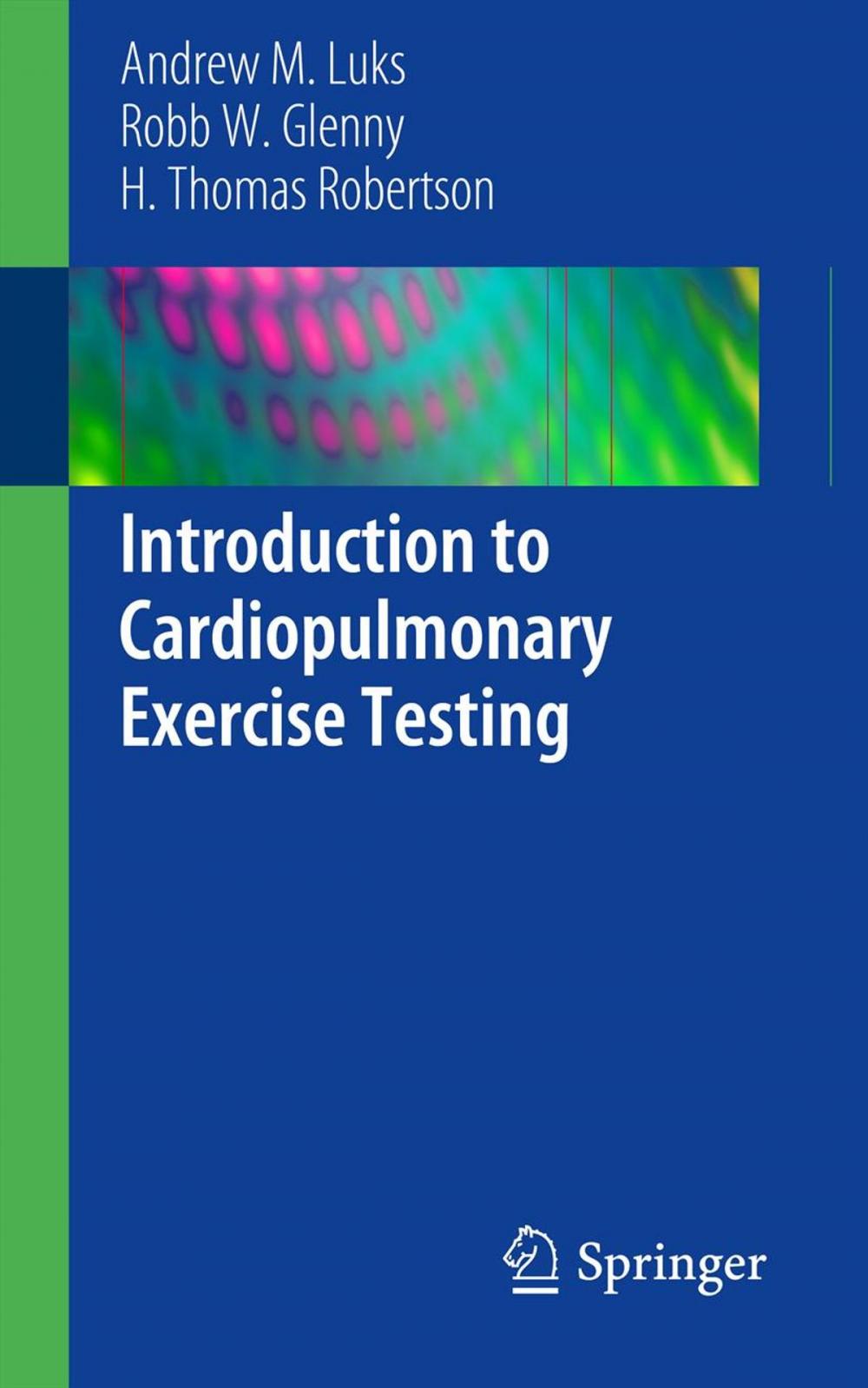 Big bigCover of Introduction to Cardiopulmonary Exercise Testing