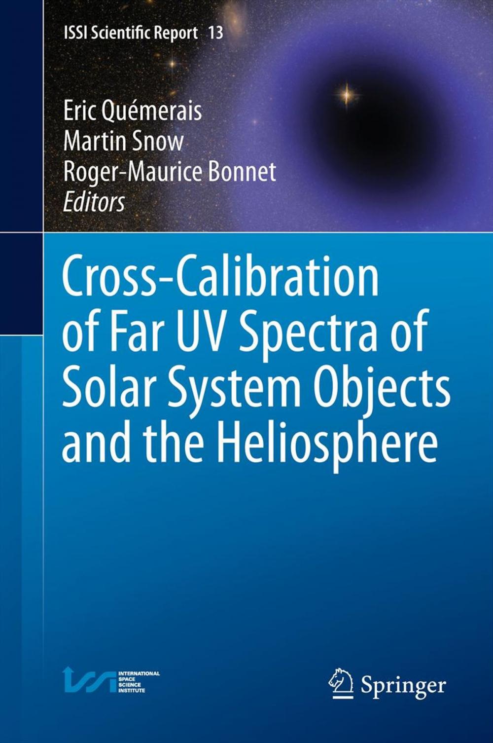 Big bigCover of Cross-Calibration of Far UV Spectra of Solar System Objects and the Heliosphere