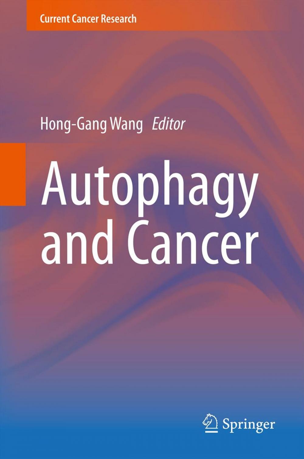 Big bigCover of Autophagy and Cancer