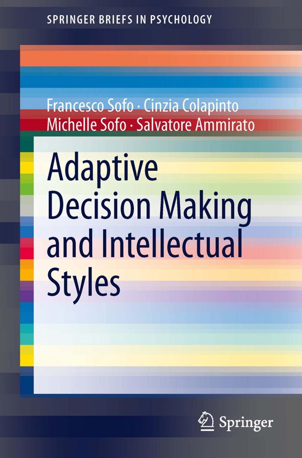 Big bigCover of Adaptive Decision Making and Intellectual Styles