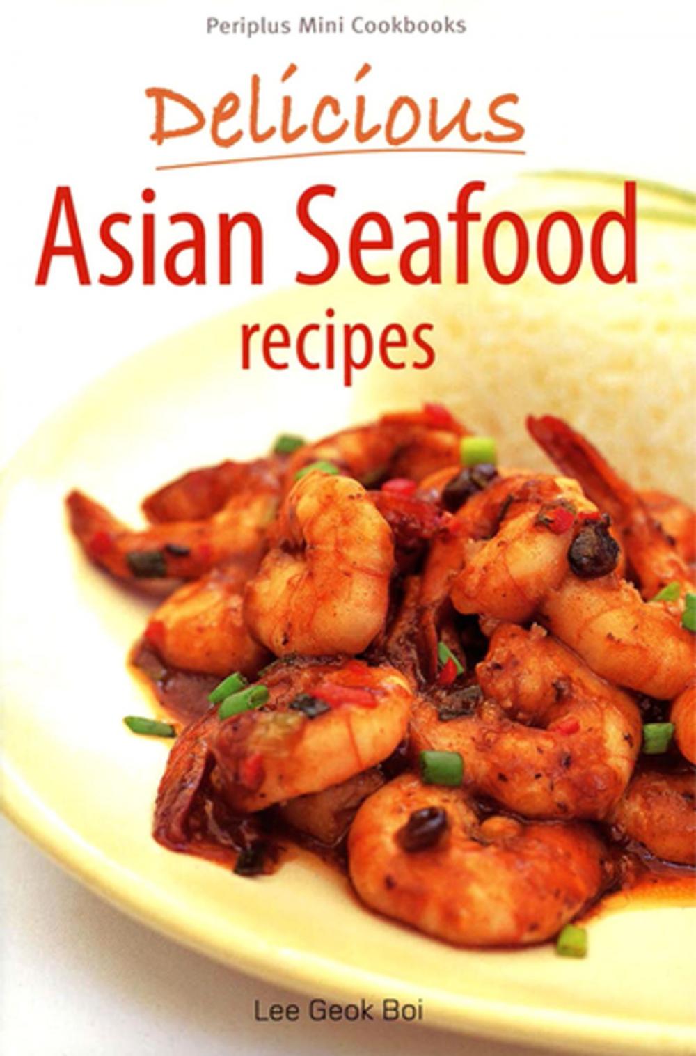 Big bigCover of Mini Delicious Asian Seafood Recipes