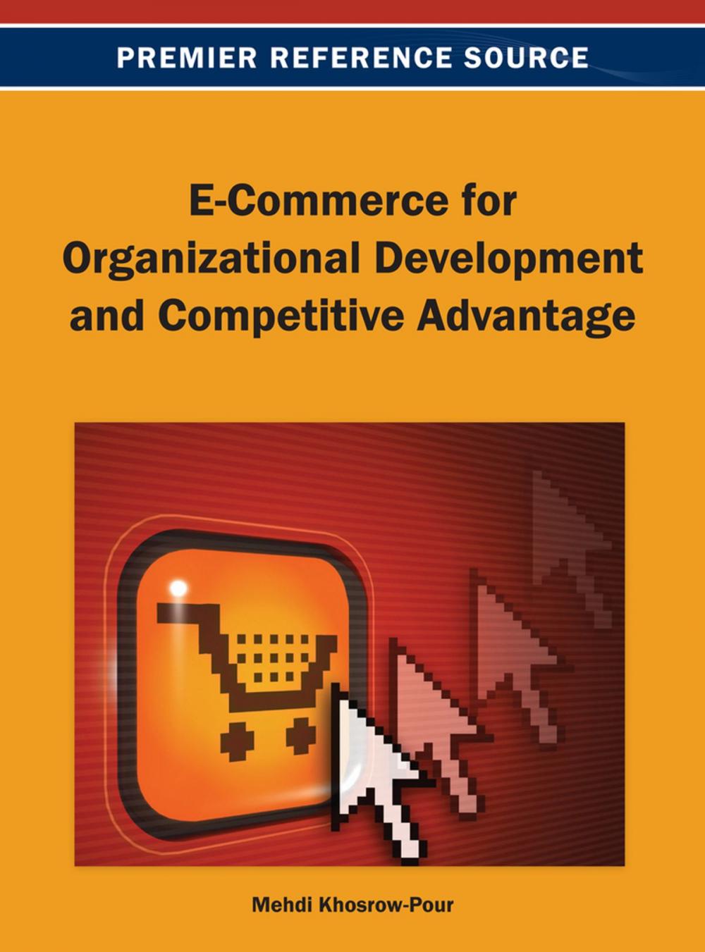 Big bigCover of E-Commerce for Organizational Development and Competitive Advantage