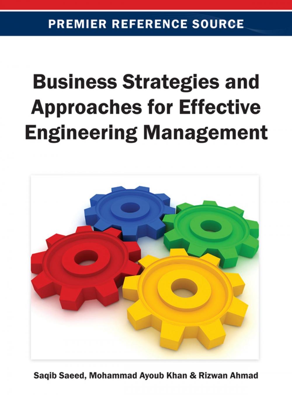 Big bigCover of Business Strategies and Approaches for Effective Engineering Management