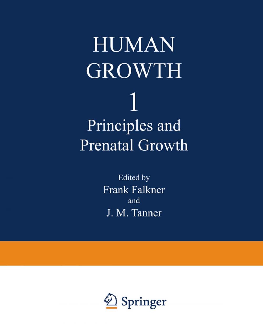 Big bigCover of Principles and Prenatal Growth