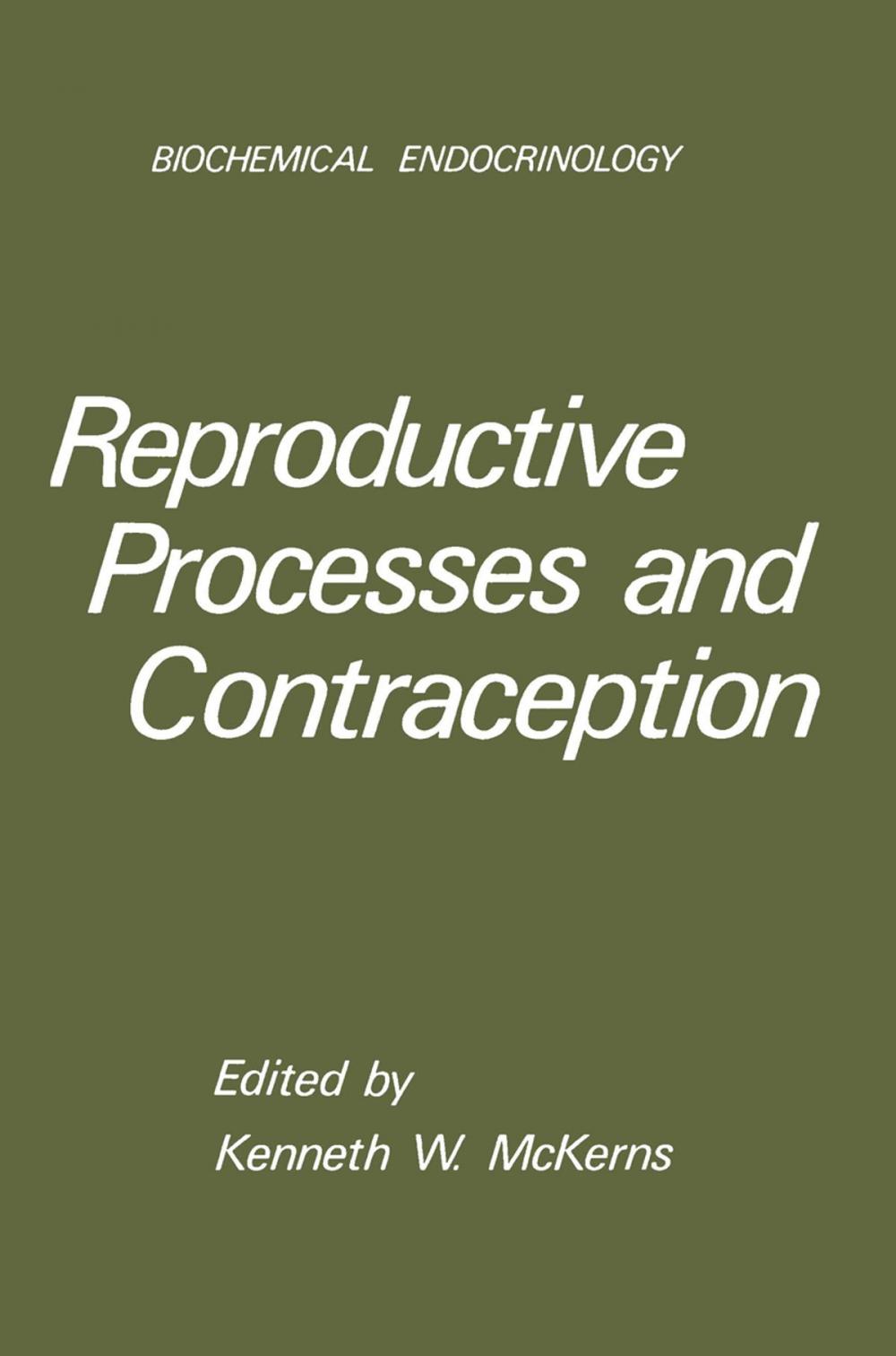 Big bigCover of Reproductive Processes and Contraception