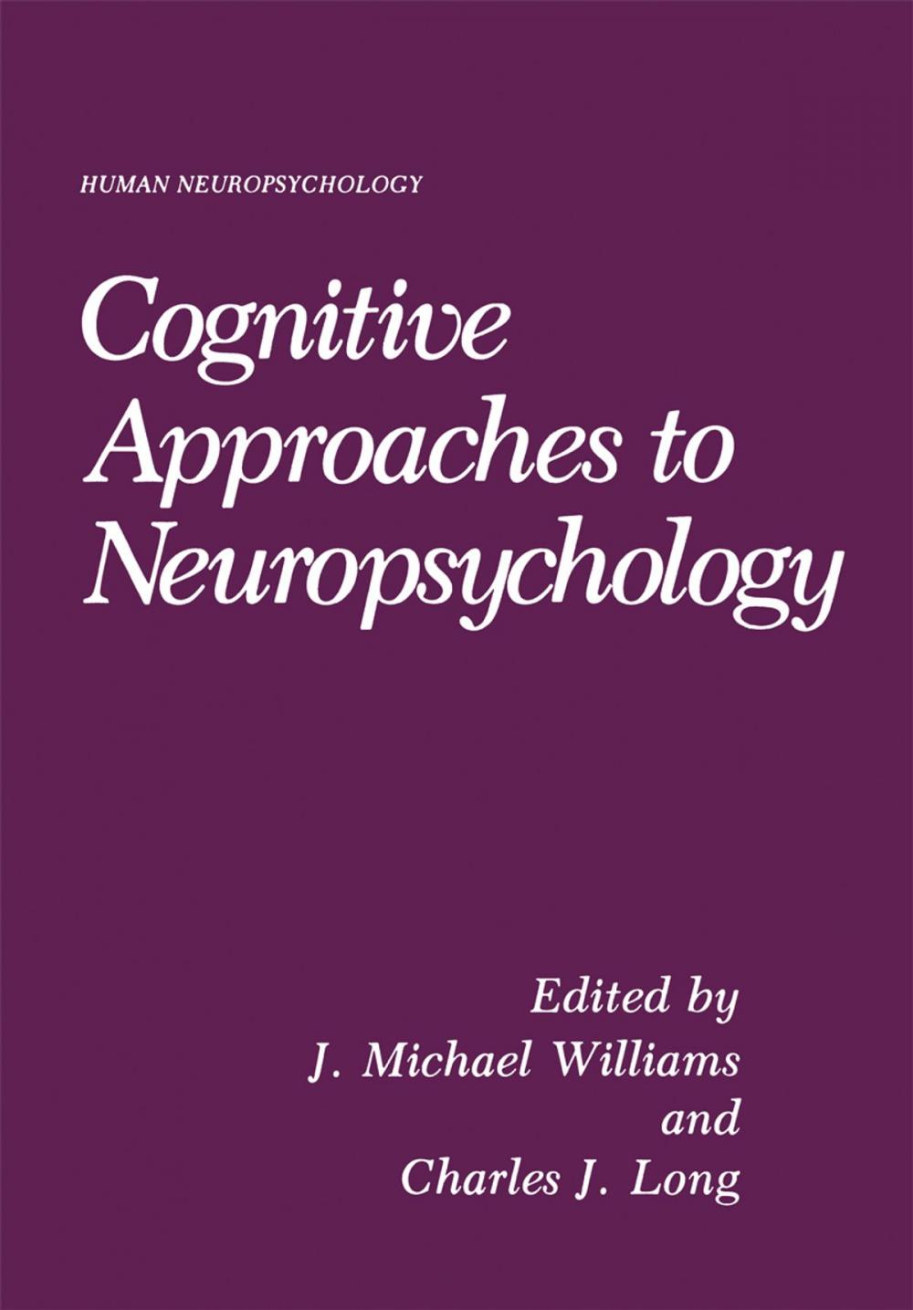 Big bigCover of Cognitive Approaches to Neuropsychology