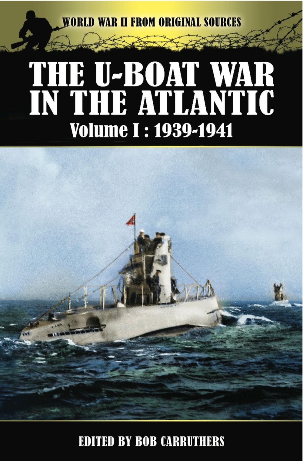 Big bigCover of The U-Boat War in the Atlantic