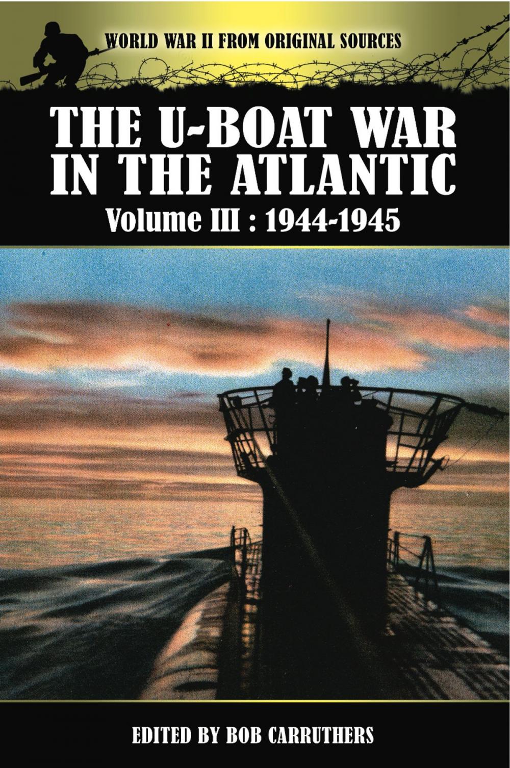 Big bigCover of The U-Boat War in the Atlantic