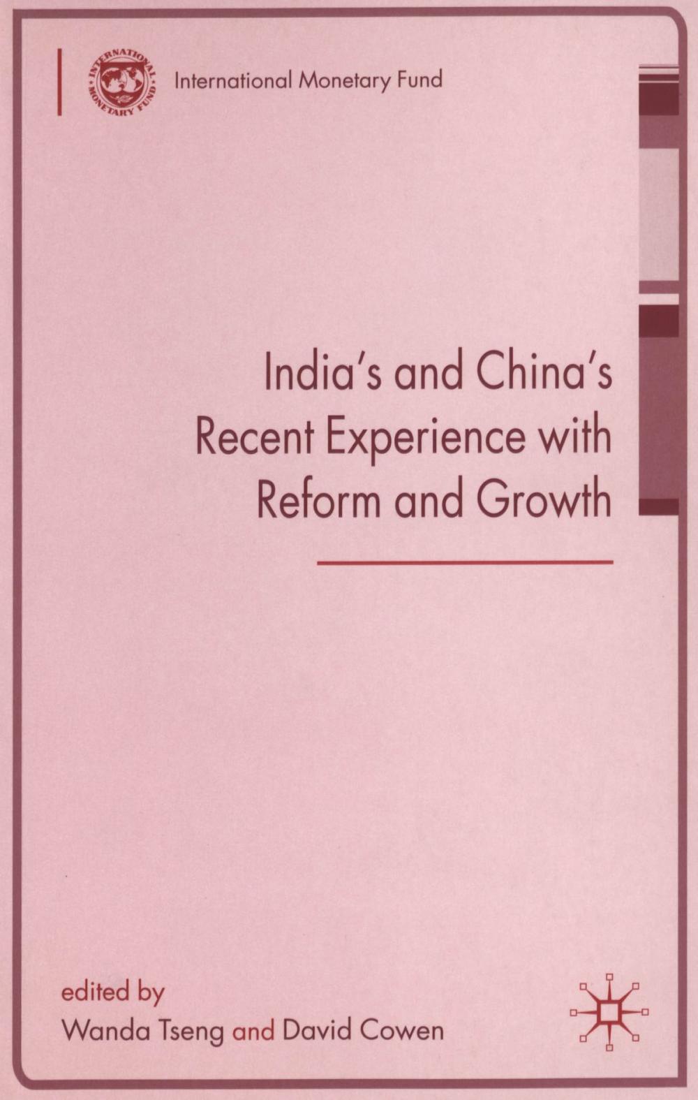 Big bigCover of India's and China's Recent Experience with Reform and Growth