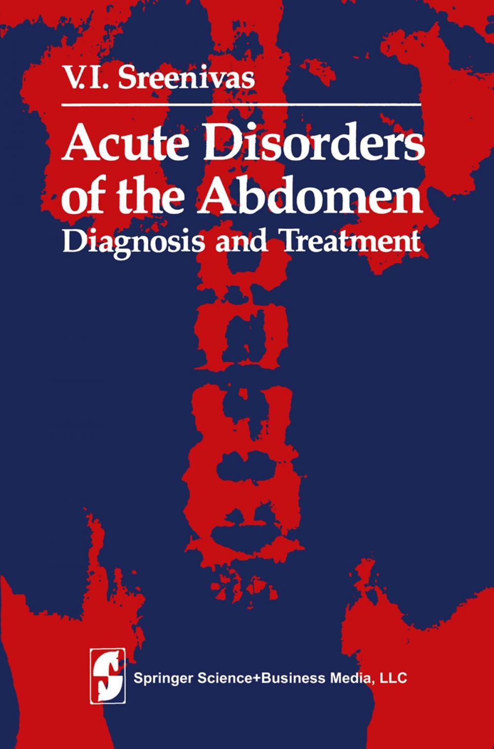 Big bigCover of Acute Disorders of the Abdomen