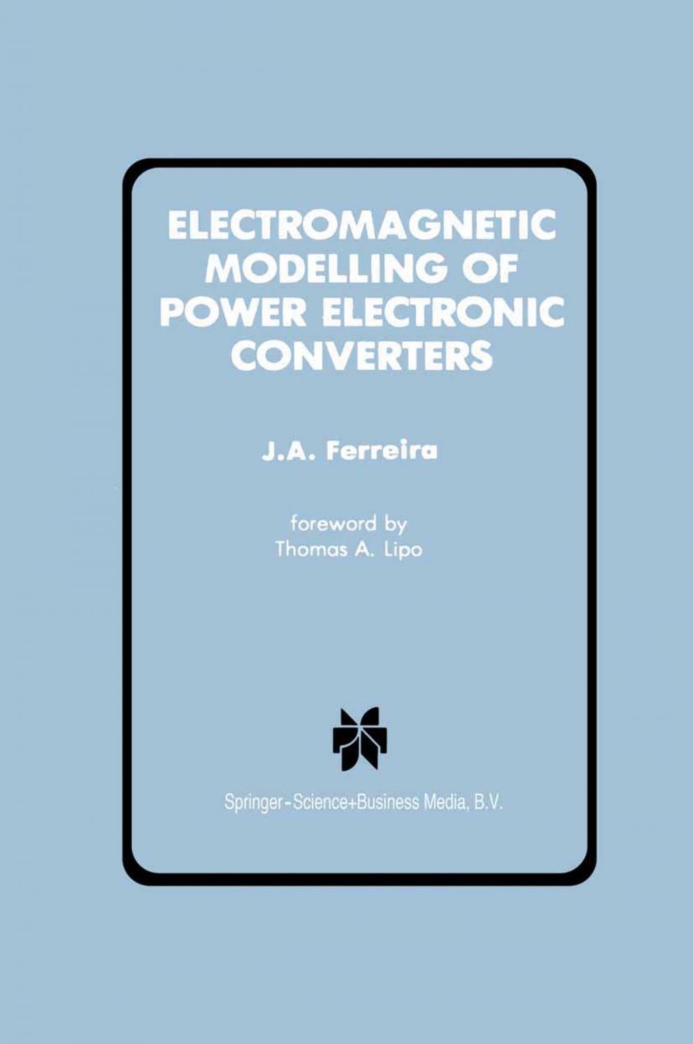 Big bigCover of Electromagnetic Modelling of Power Electronic Converters