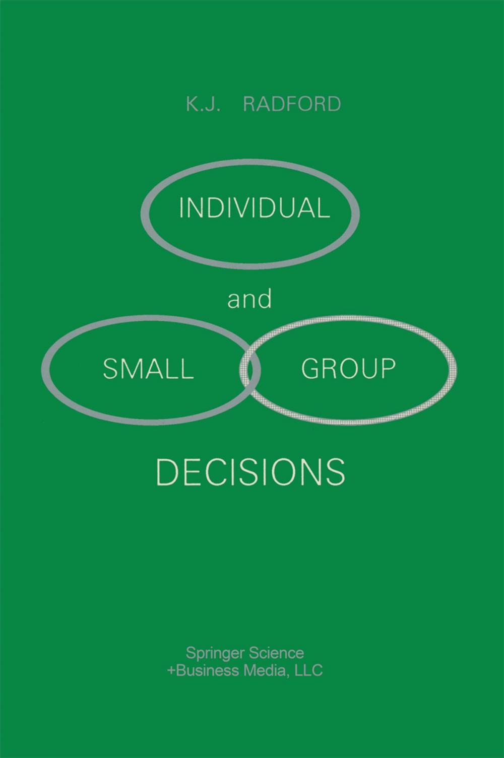 Big bigCover of Individual and Small Group Decisions