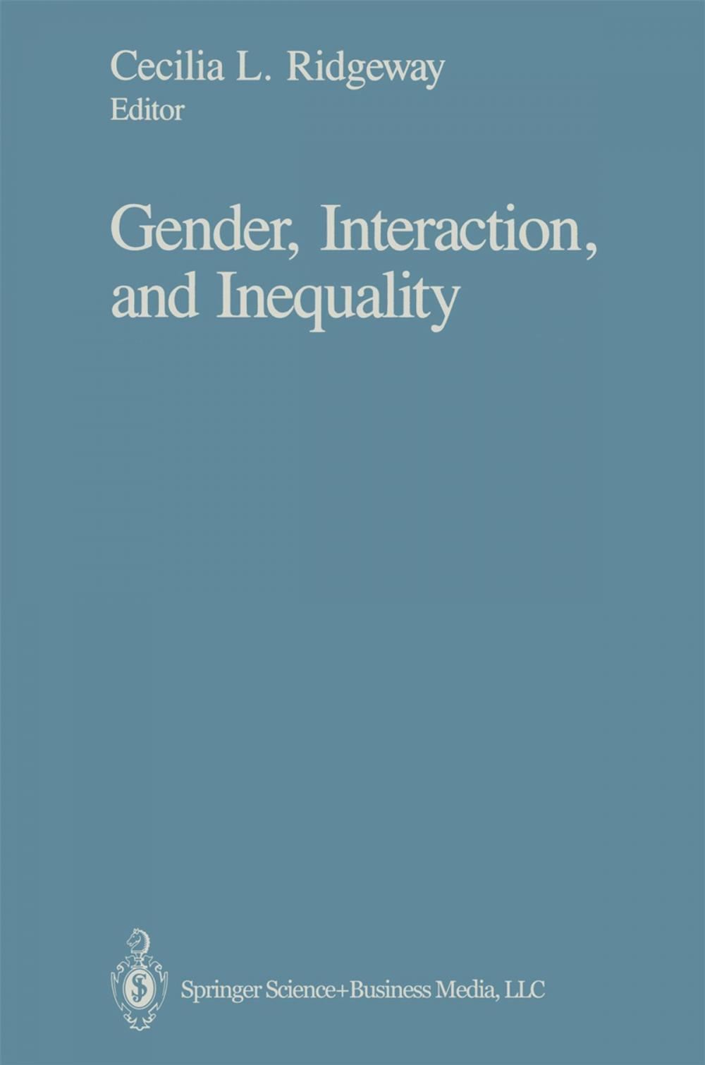 Big bigCover of Gender, Interaction, and Inequality