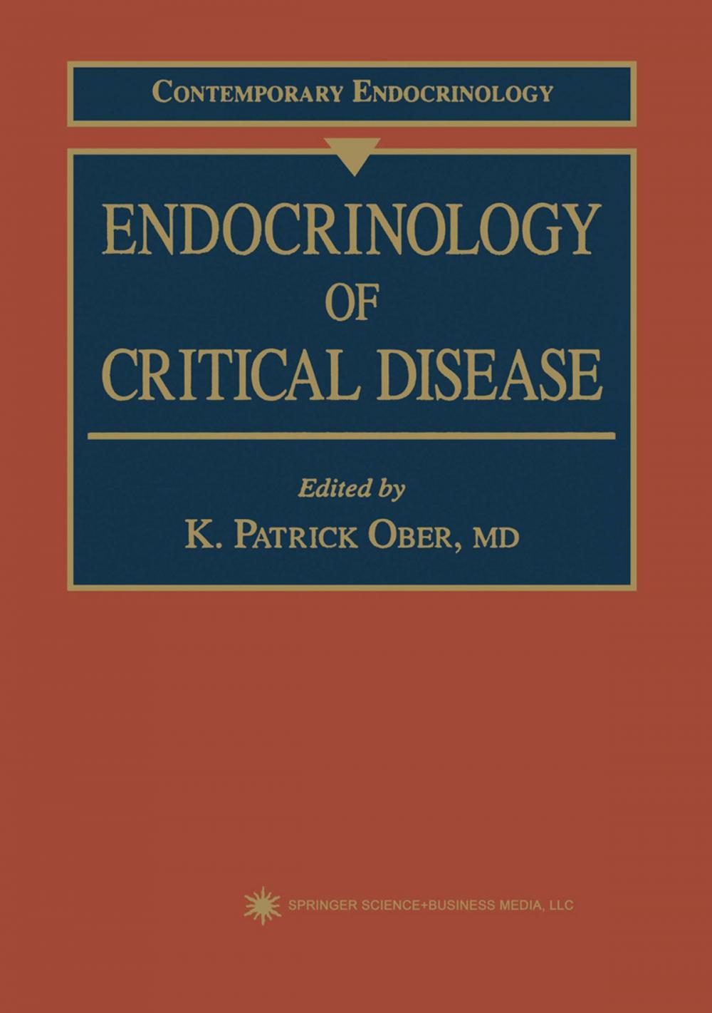 Big bigCover of Endocrinology of Critical Disease