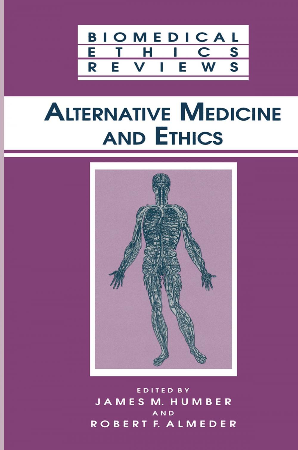 Big bigCover of Alternative Medicine and Ethics