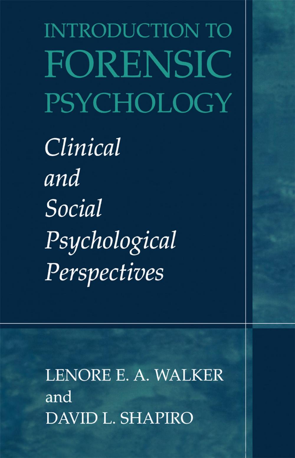 Big bigCover of Introduction to Forensic Psychology