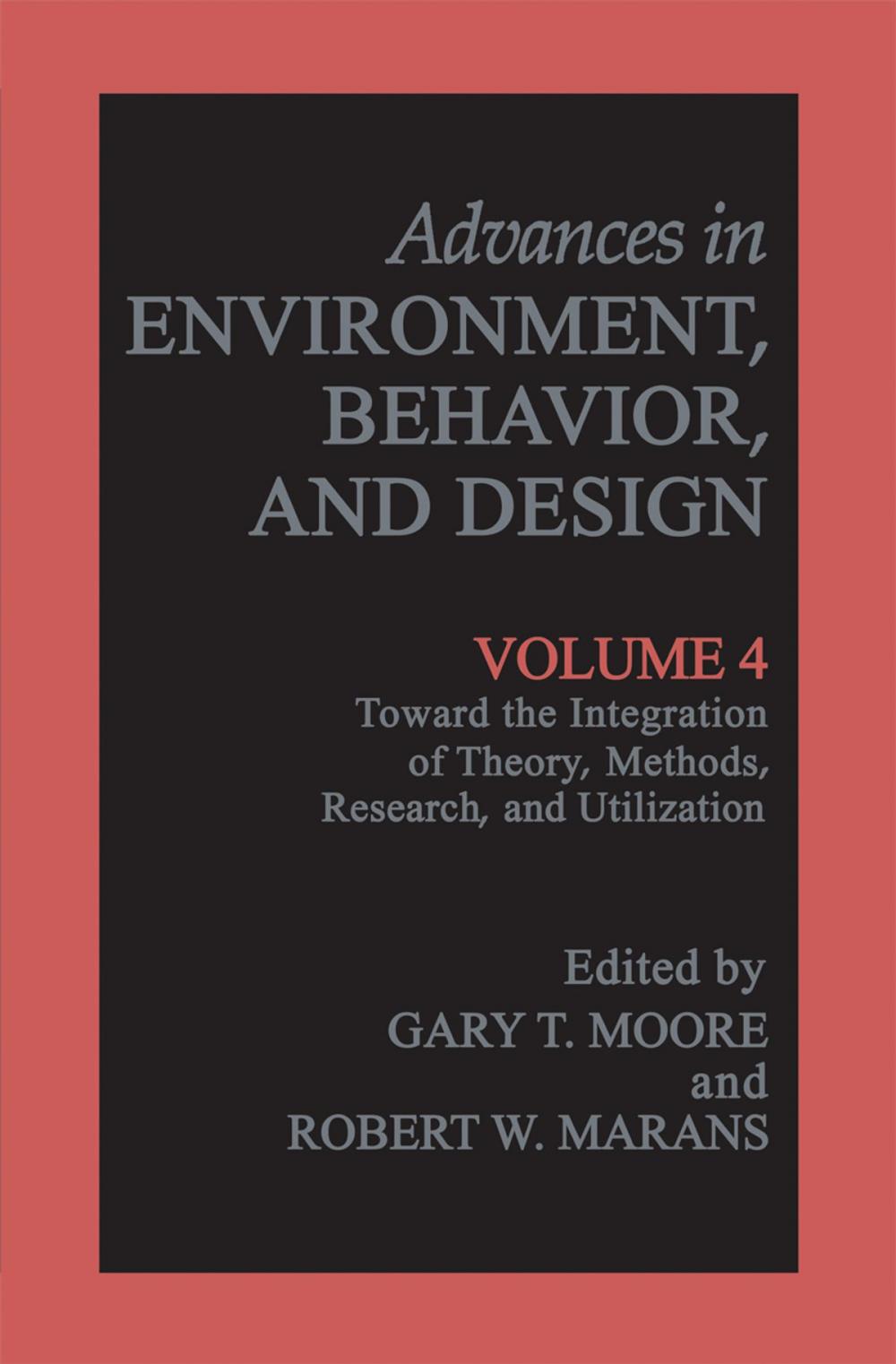 Big bigCover of Toward the Integration of Theory, Methods, Research, and Utilization