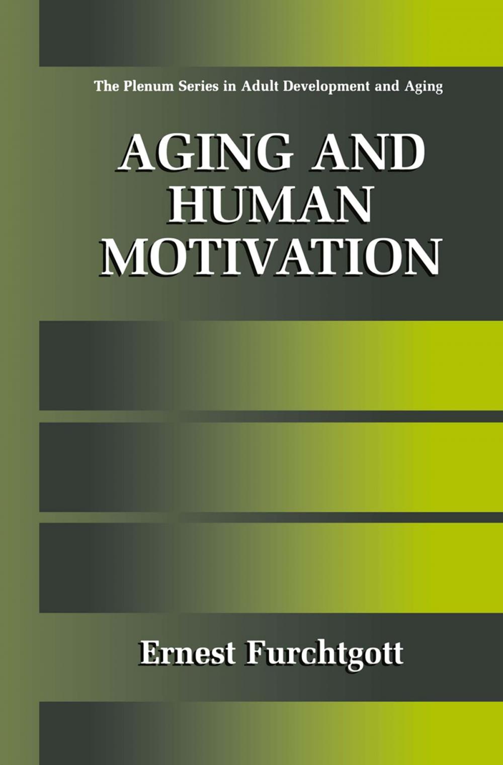 Big bigCover of Aging and Human Motivation