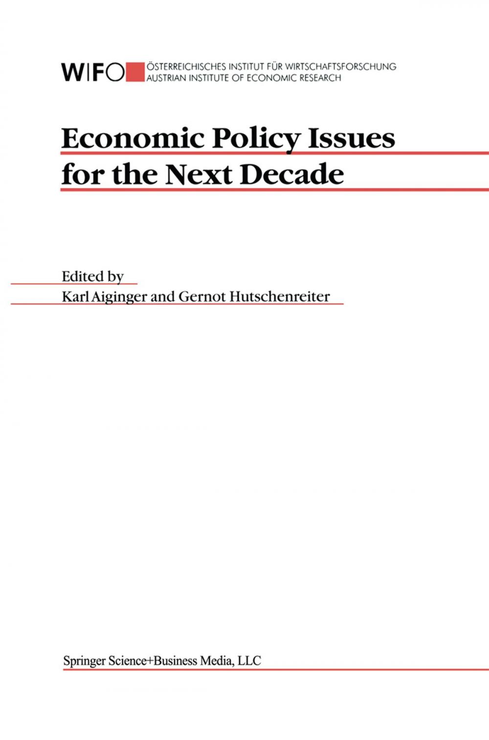 Big bigCover of Economic Policy Issues for the Next Decade