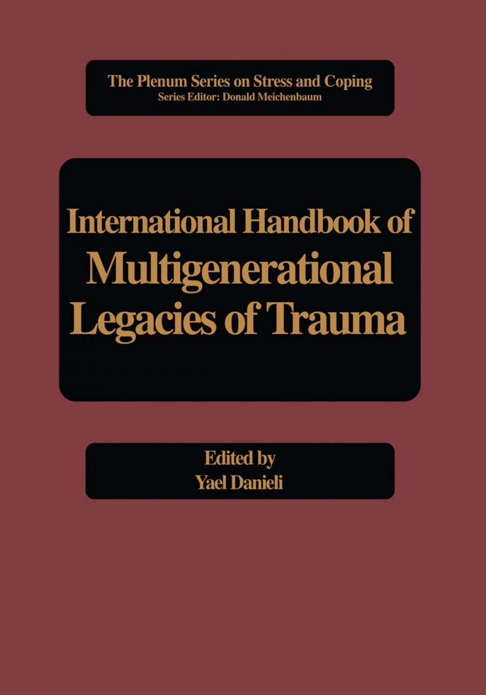 Big bigCover of International Handbook of Multigenerational Legacies of Trauma