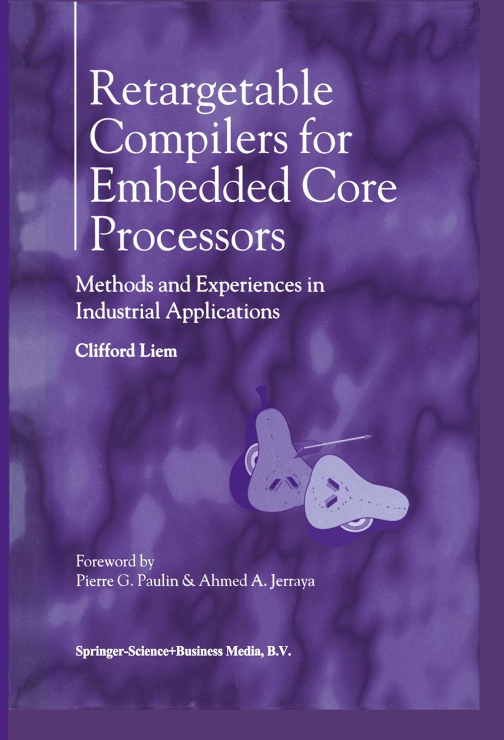 Big bigCover of Retargetable Compilers for Embedded Core Processors