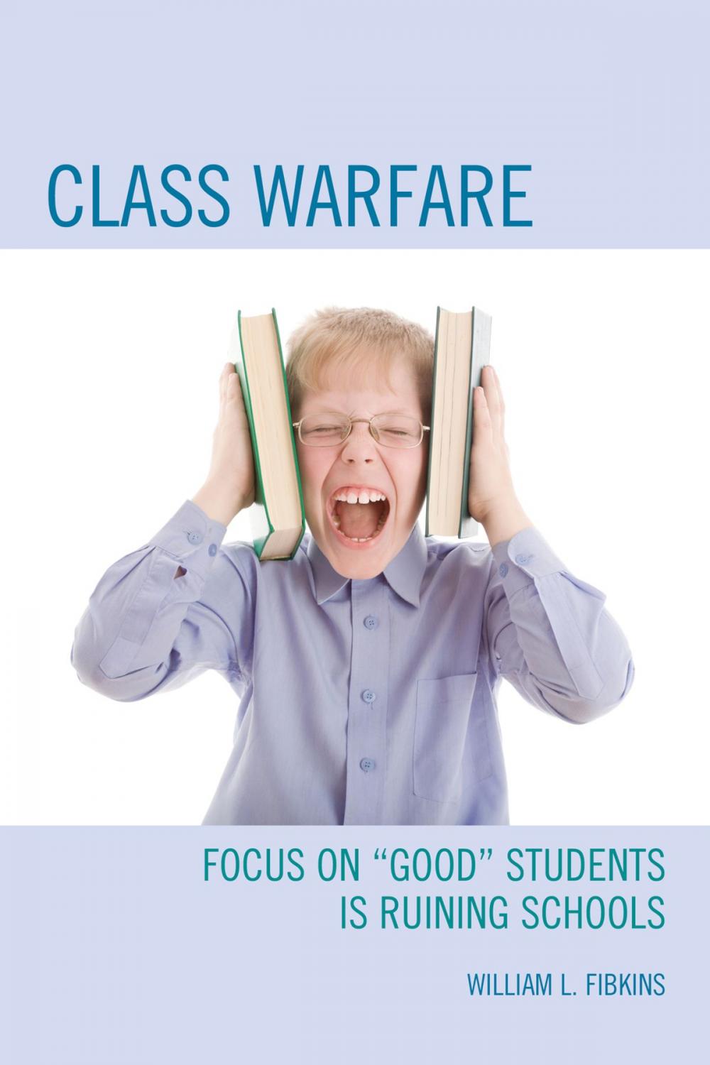 Big bigCover of Class Warfare