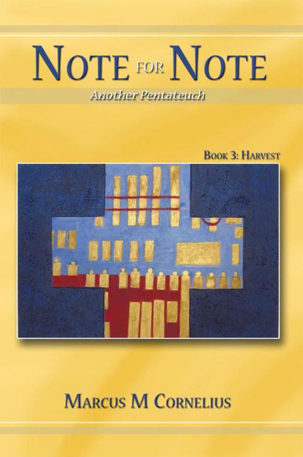 Big bigCover of Note for Note (Another Pentateuch) Book 3: Harvest