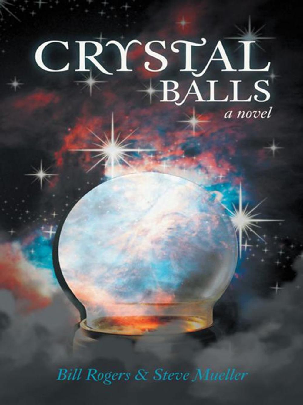 Big bigCover of Crystal Balls