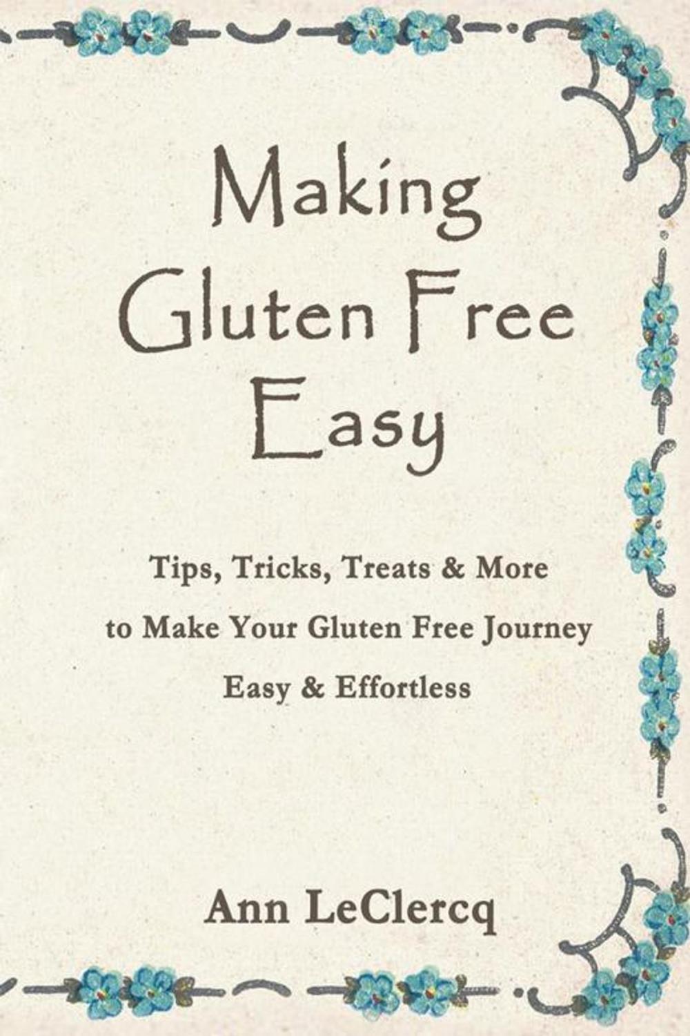 Big bigCover of Making Gluten Free Easy