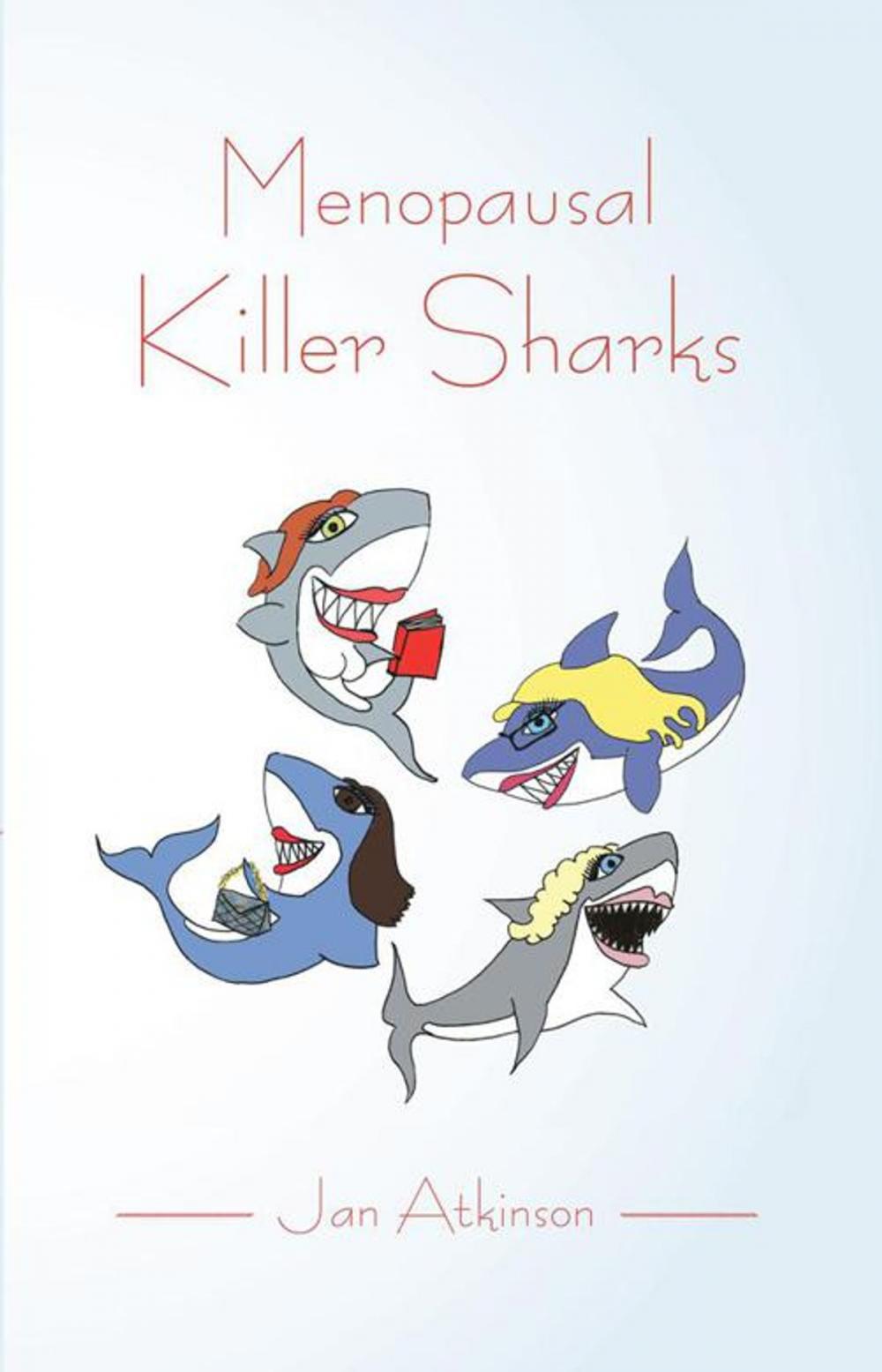 Big bigCover of Menopausal Killer Sharks