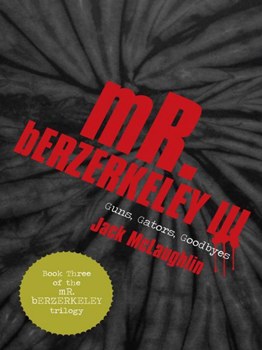 Big bigCover of Mr. Berzerkeley Iii