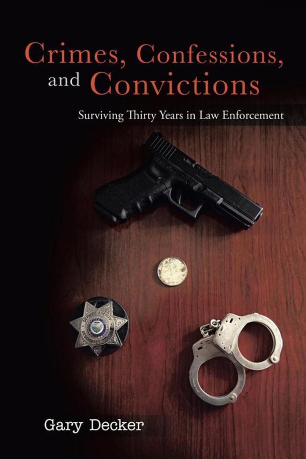 Big bigCover of Crimes, Confessions, and Convictions