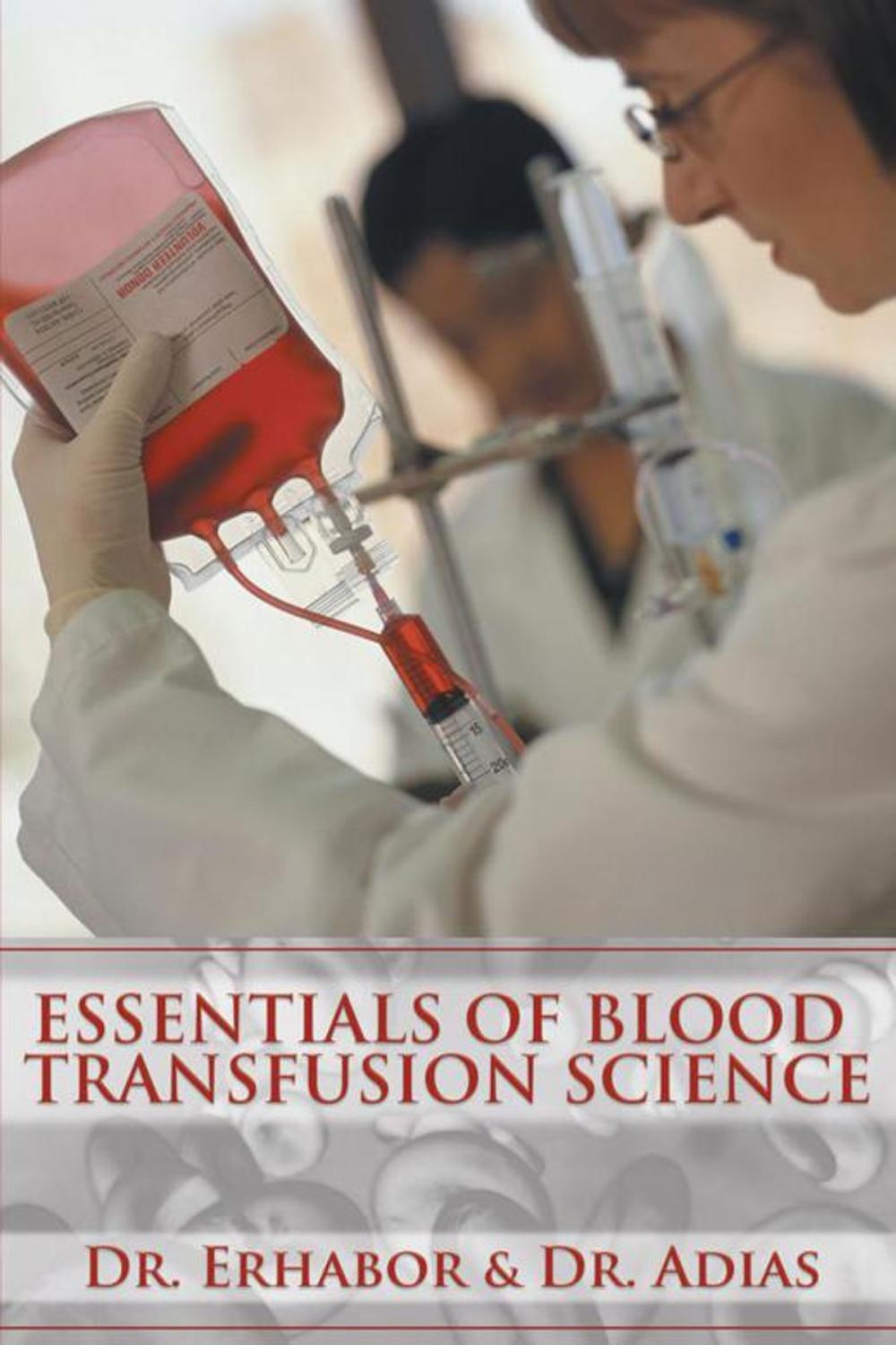 Big bigCover of Essentials of Blood Transfusion Science