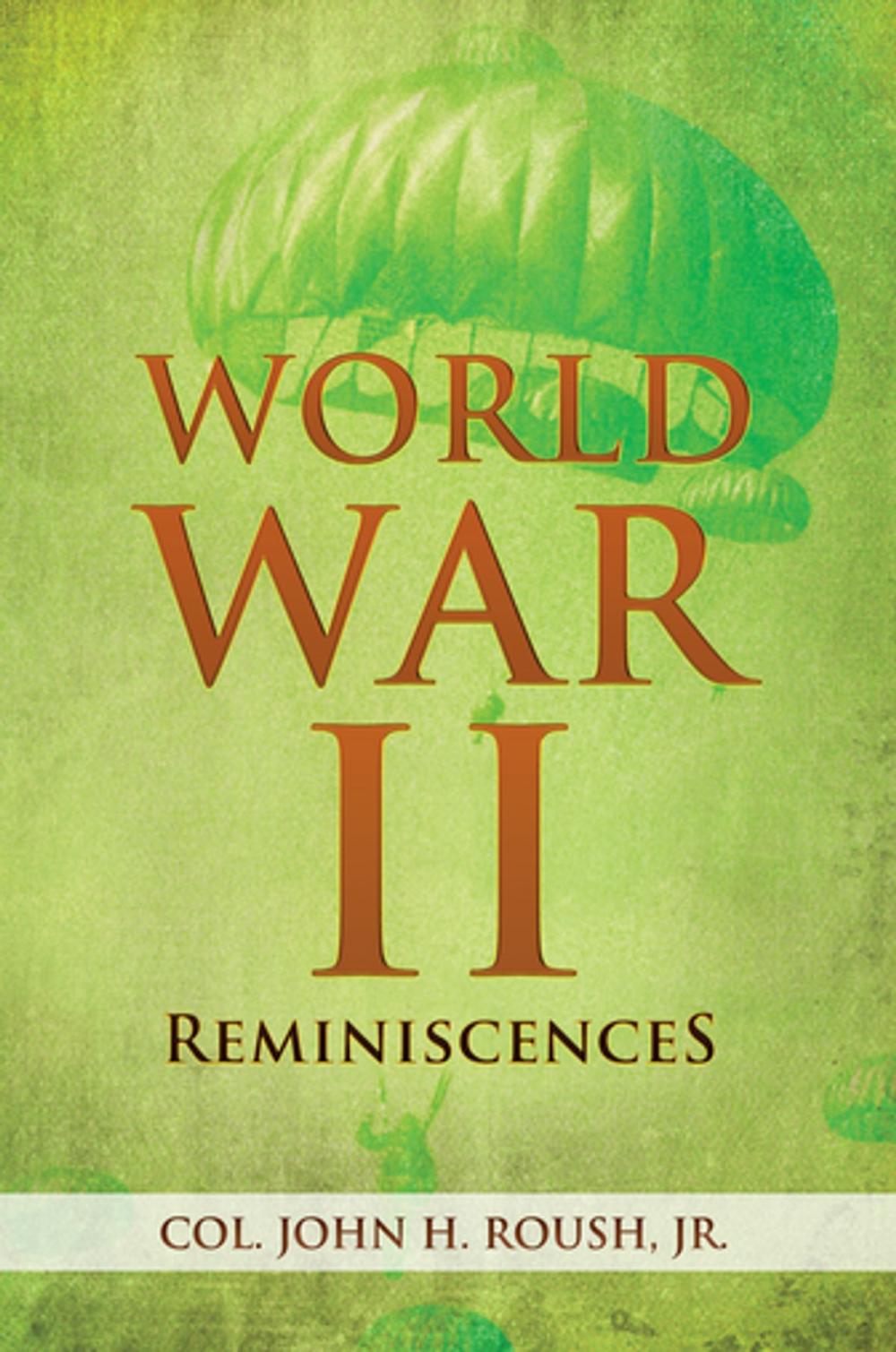 Big bigCover of World War Ii Reminiscences