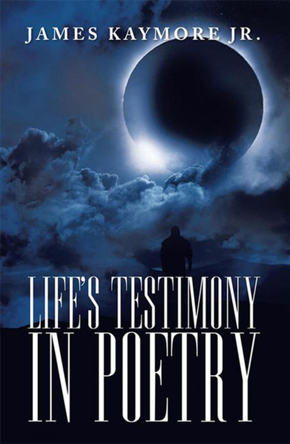 Big bigCover of Life's Testimony in Poetry