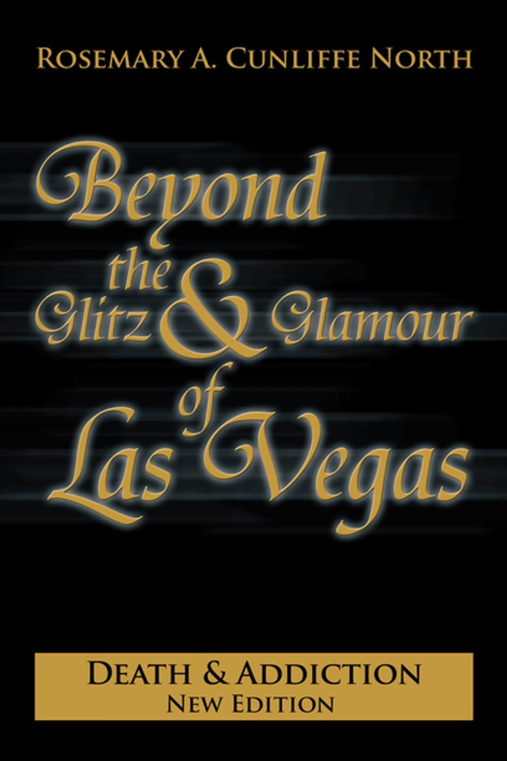 Big bigCover of Beyond the Glitz & Glamour of Las Vegas