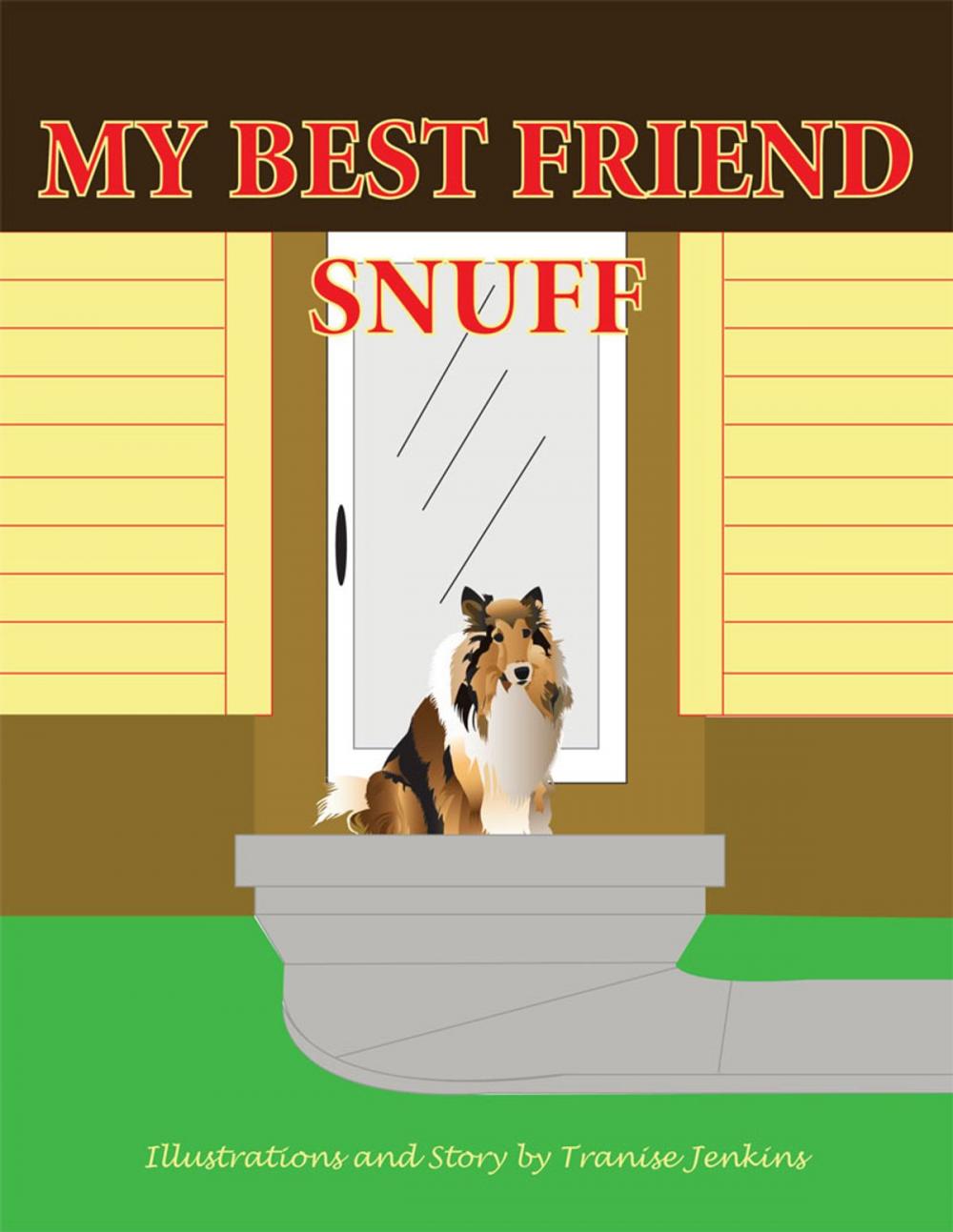 Big bigCover of My Best Friend Snuff