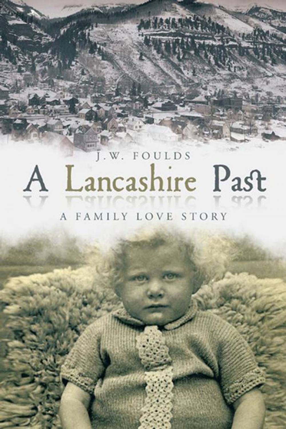 Big bigCover of A Lancashire Past