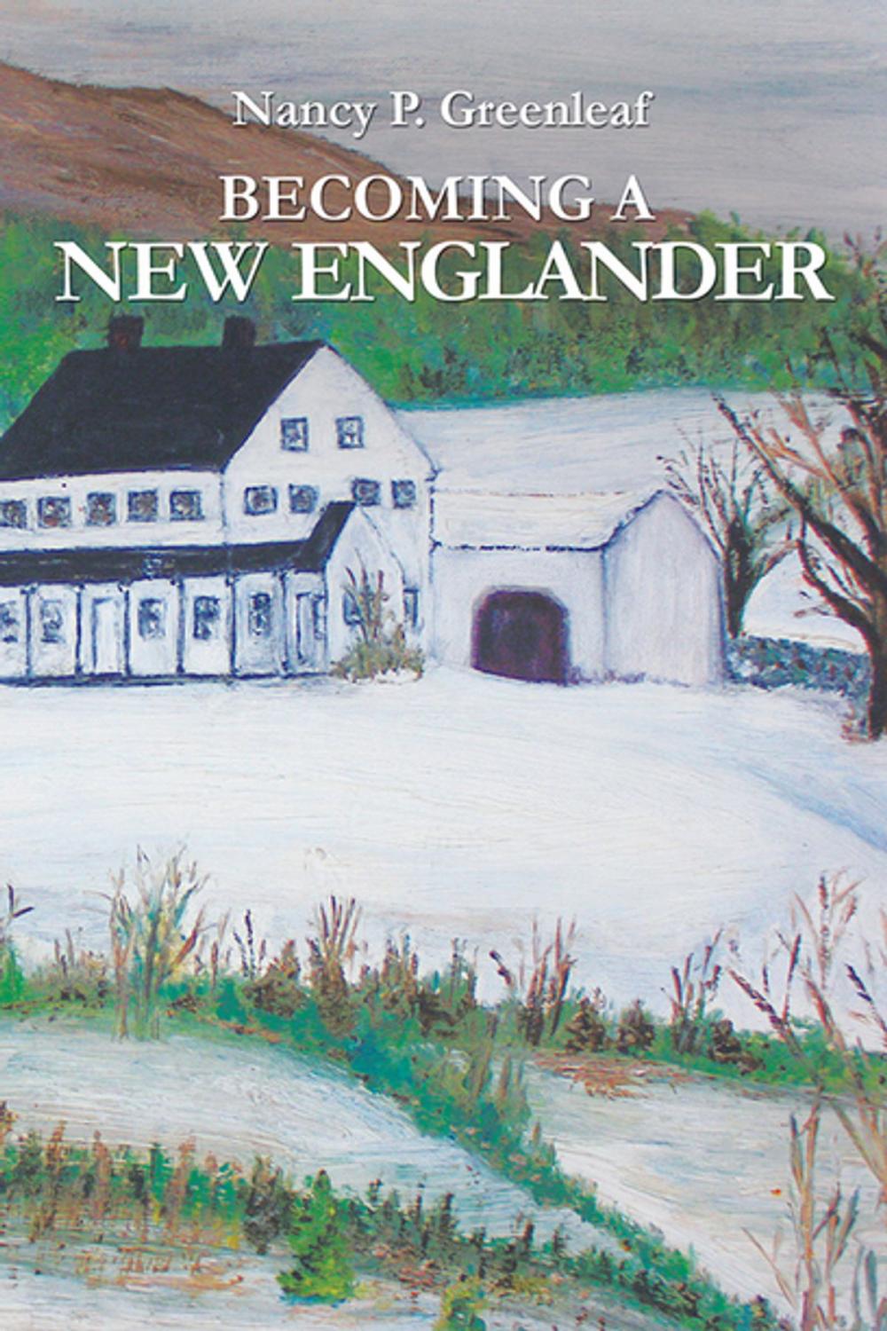 Big bigCover of Becoming a New Englander