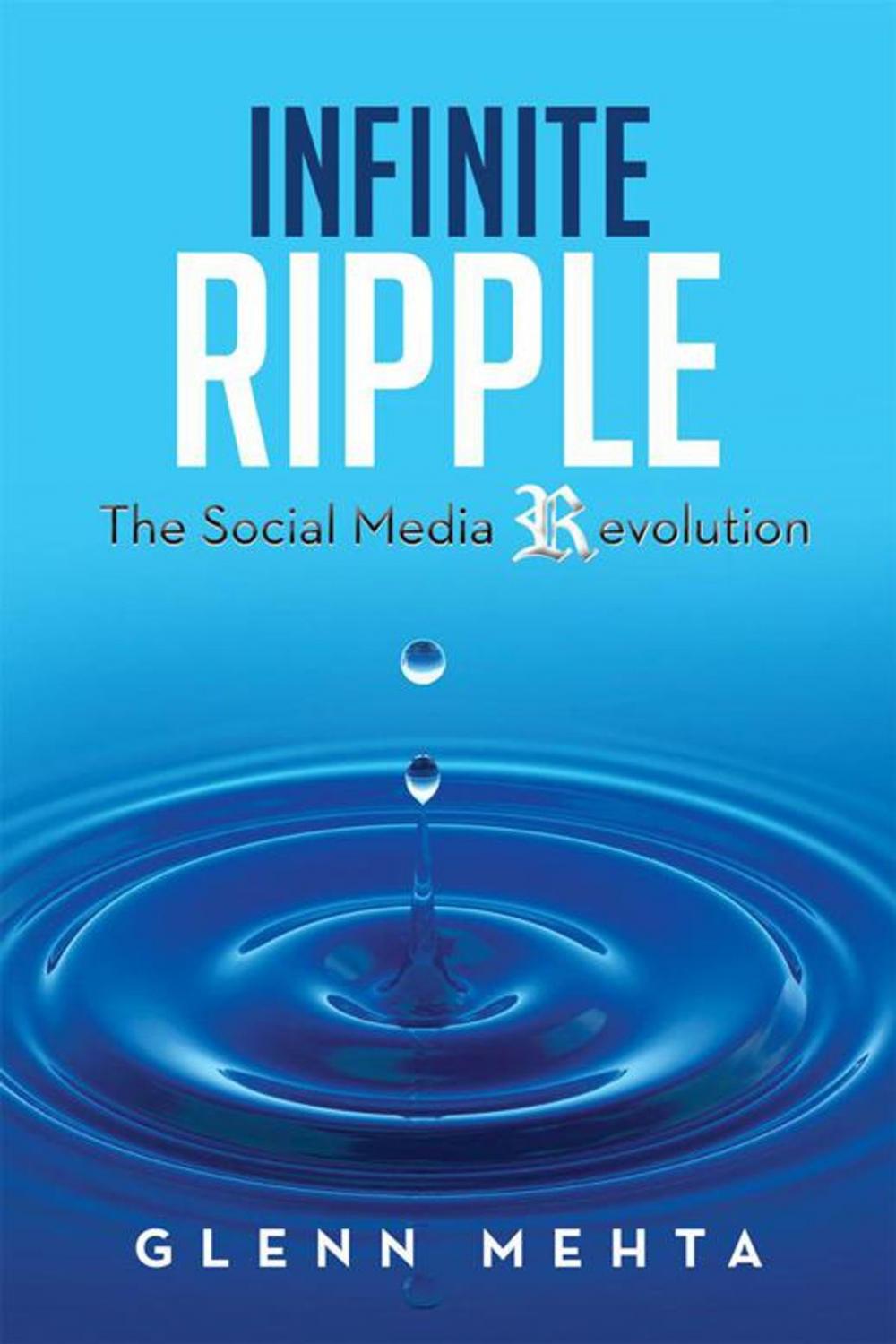 Big bigCover of Infinite Ripple - the Social Media Revolution