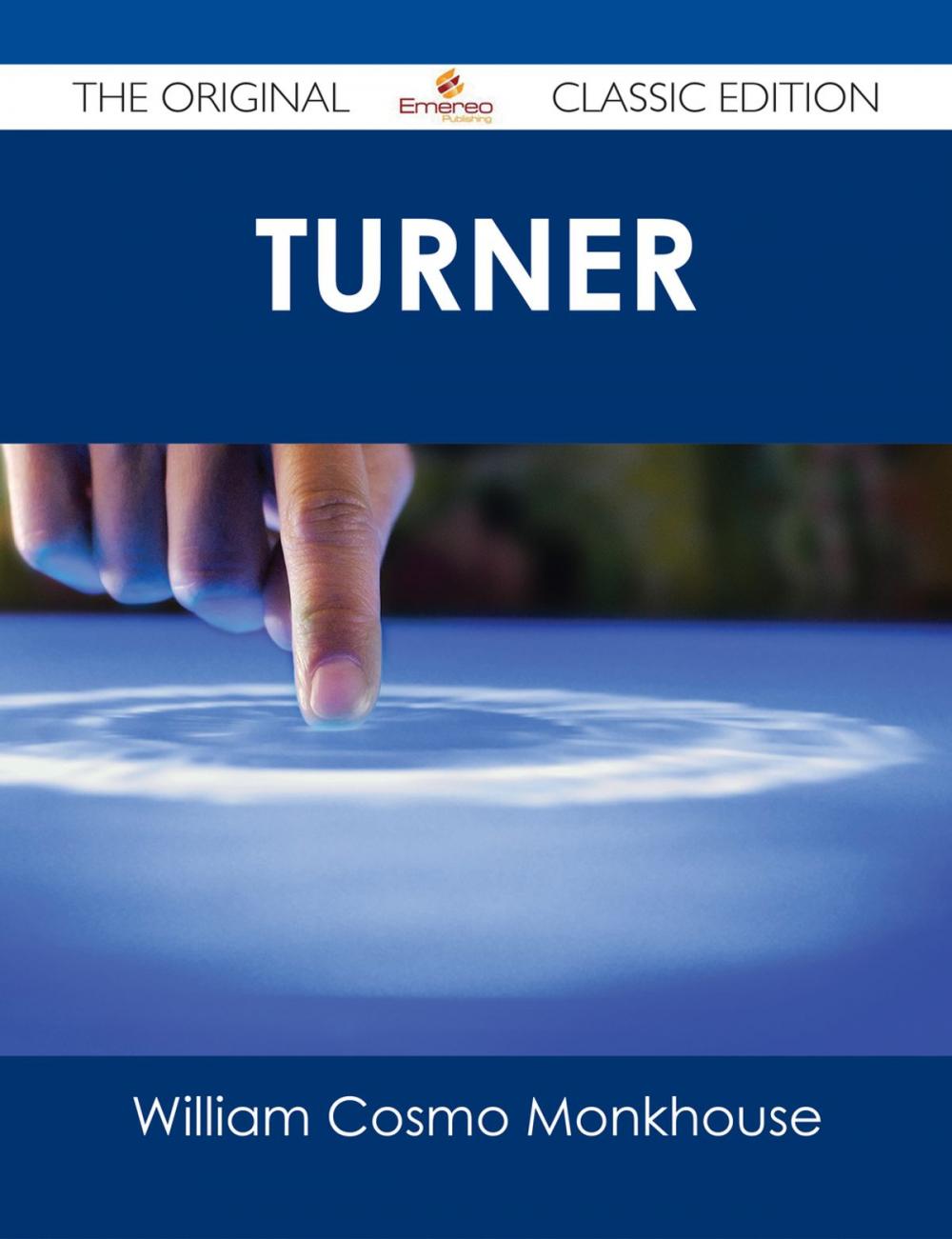 Big bigCover of Turner - The Original Classic Edition