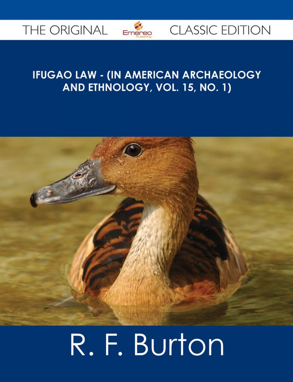 Big bigCover of Ifugao Law - (In American Archaeology and Ethnology, Vol. 15, No. 1) - The Original Classic Edition