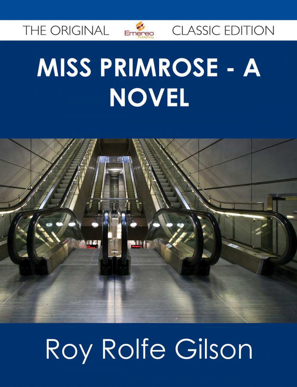 Big bigCover of Miss Primrose - A Novel - The Original Classic Edition