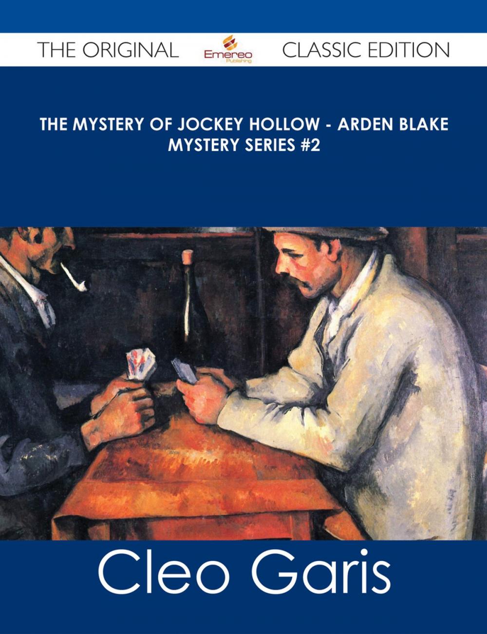 Big bigCover of The Mystery of Jockey Hollow - Arden Blake Mystery Series #2 - The Original Classic Edition